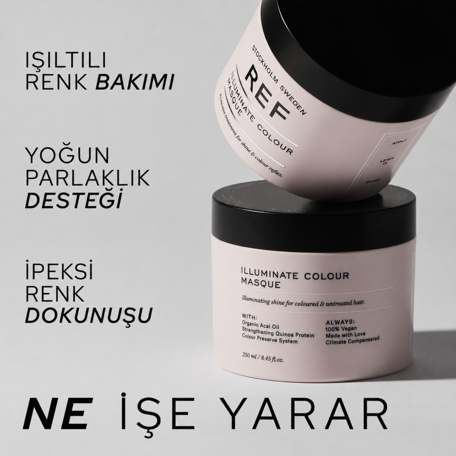 REF Illuminate Colour Masque 250 ML - Renk Koruyucu Parlaklık Saç Maskesi